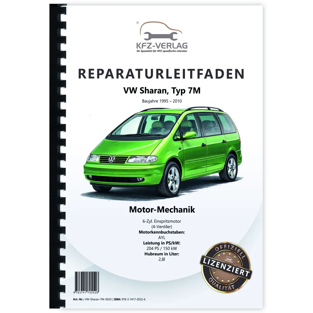 VW Sharan 7M (95-10) 6-Zyl. 2,8l Benzinmotor 204 PS Mechanik Reparaturanleitung