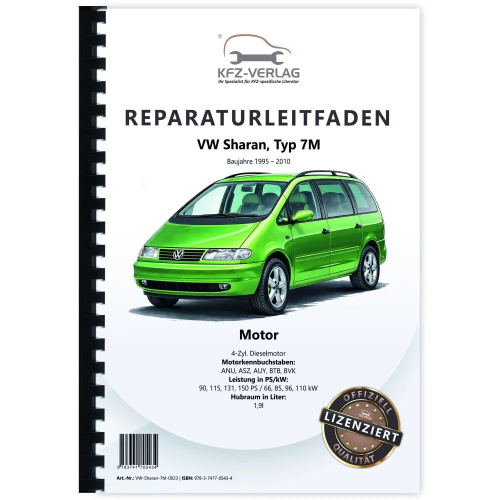 VW Sharan 7M 1995-2010 4-Zyl. 1,9l Dieselmotor TDI 90-150 PS Reparaturanleitung