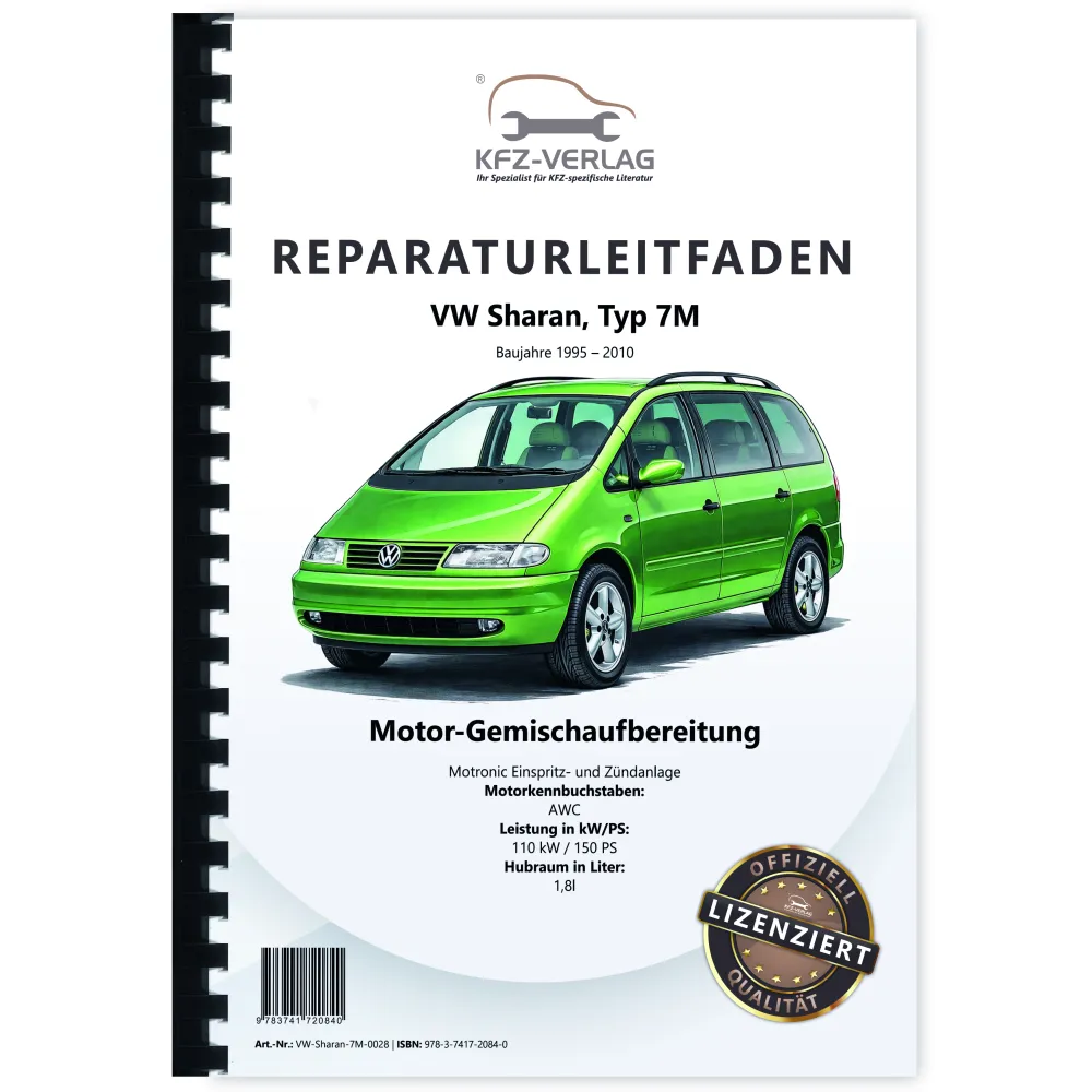 VW Sharan Typ 7M (95-10) 150 PS Motronic Einspritz Zündanlage Reparaturanleitung