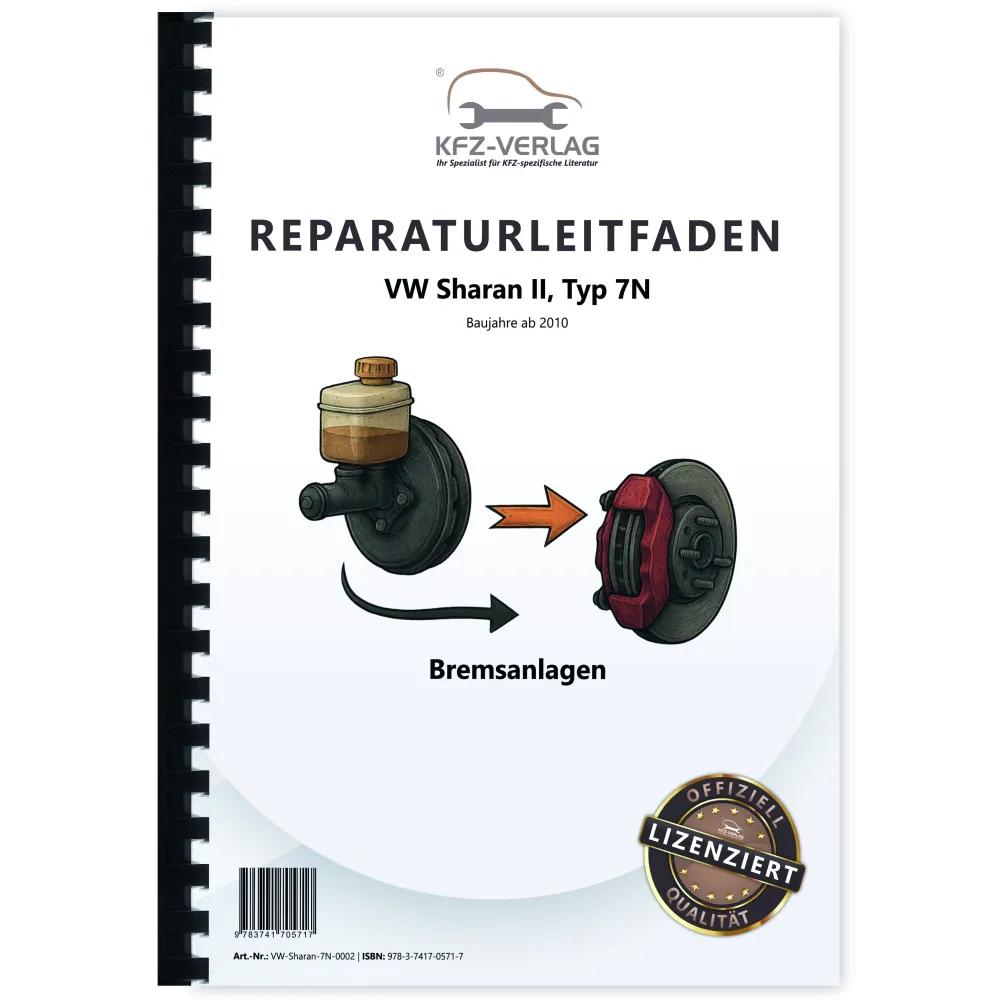 VW Sharan Typ 7N 2010-2015 Bremsanlagen Bremsen System Reparaturanleitung