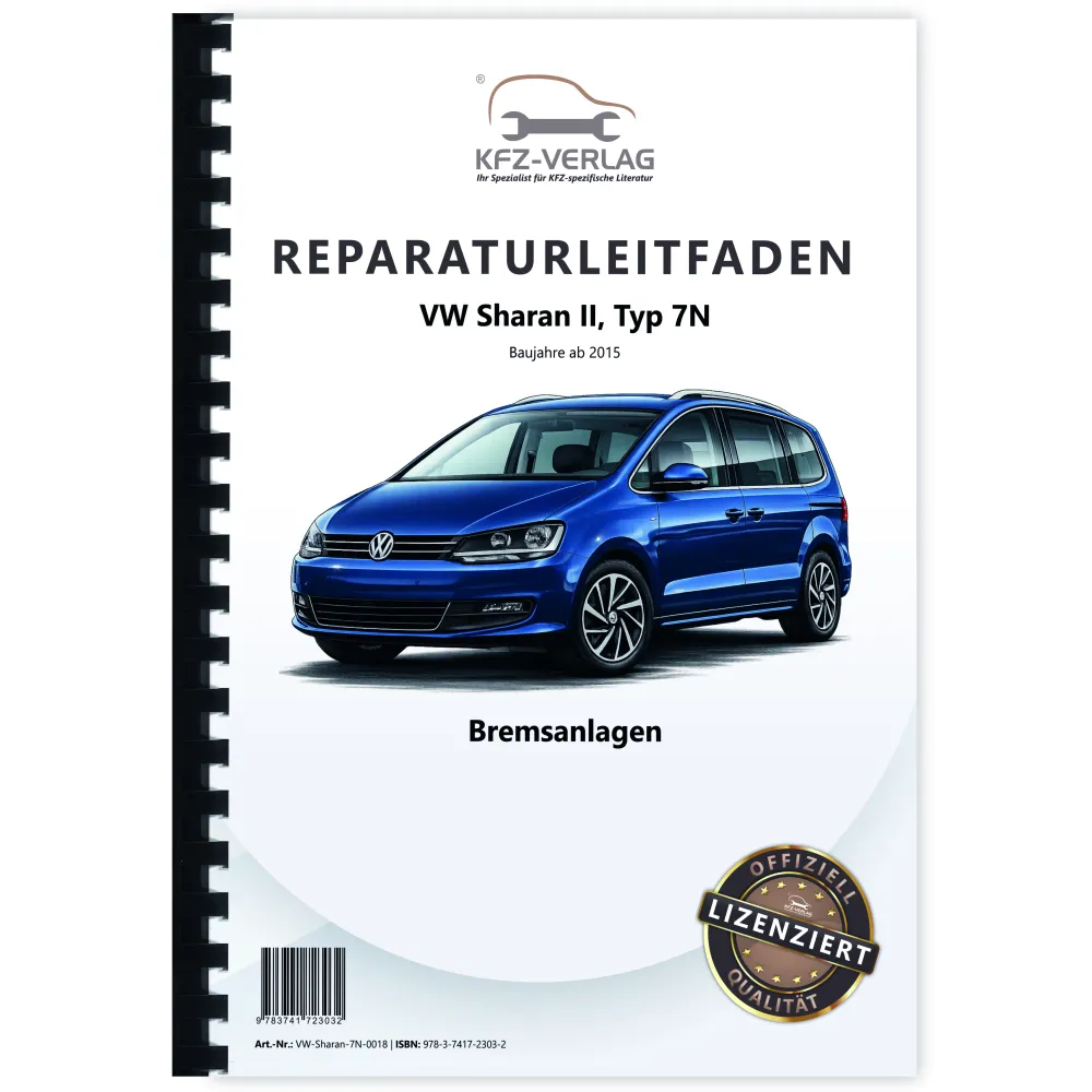 VW Sharan Typ 7N ab 2015 Bremsanlagen Bremsen System Reparaturanleitung