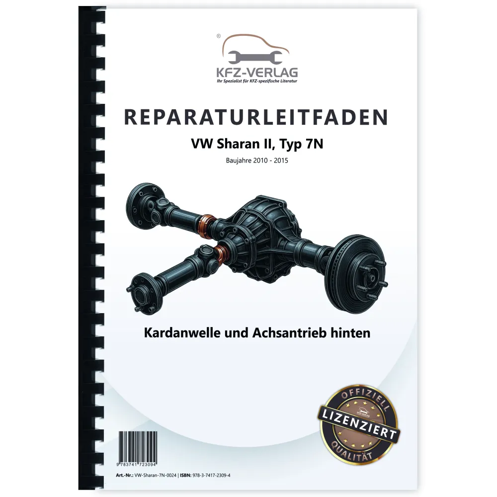 VW Sharan Typ 7N 2010-2015 Kardanwelle Achsantrieb hinten Reparaturanleitung