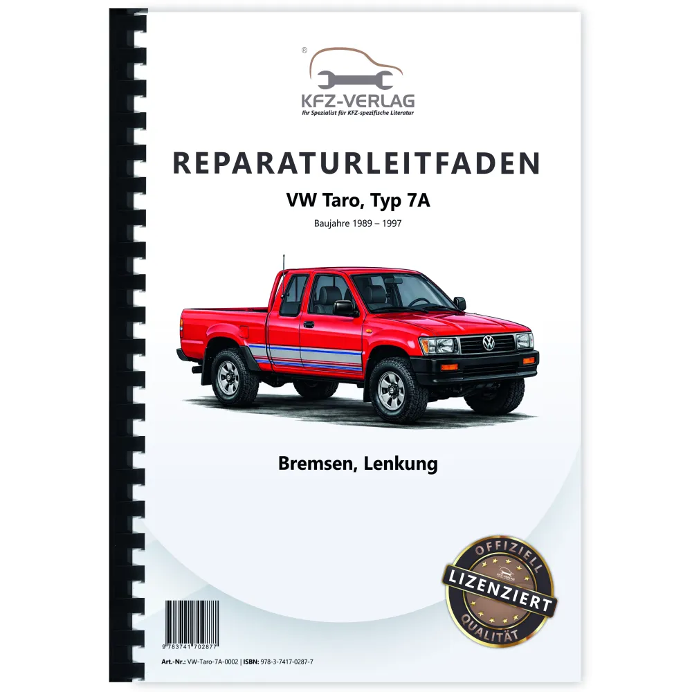 VW Taro Typ 7A 1989-1997 Lenkung Bremsen Bremsanlage Reparaturanleitung