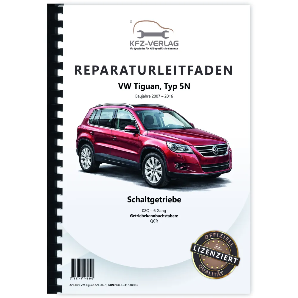 VW Tiguan 5N 2007-2016 6 Gang Schaltgetriebe Kupplung 02Q Reparaturanleitung