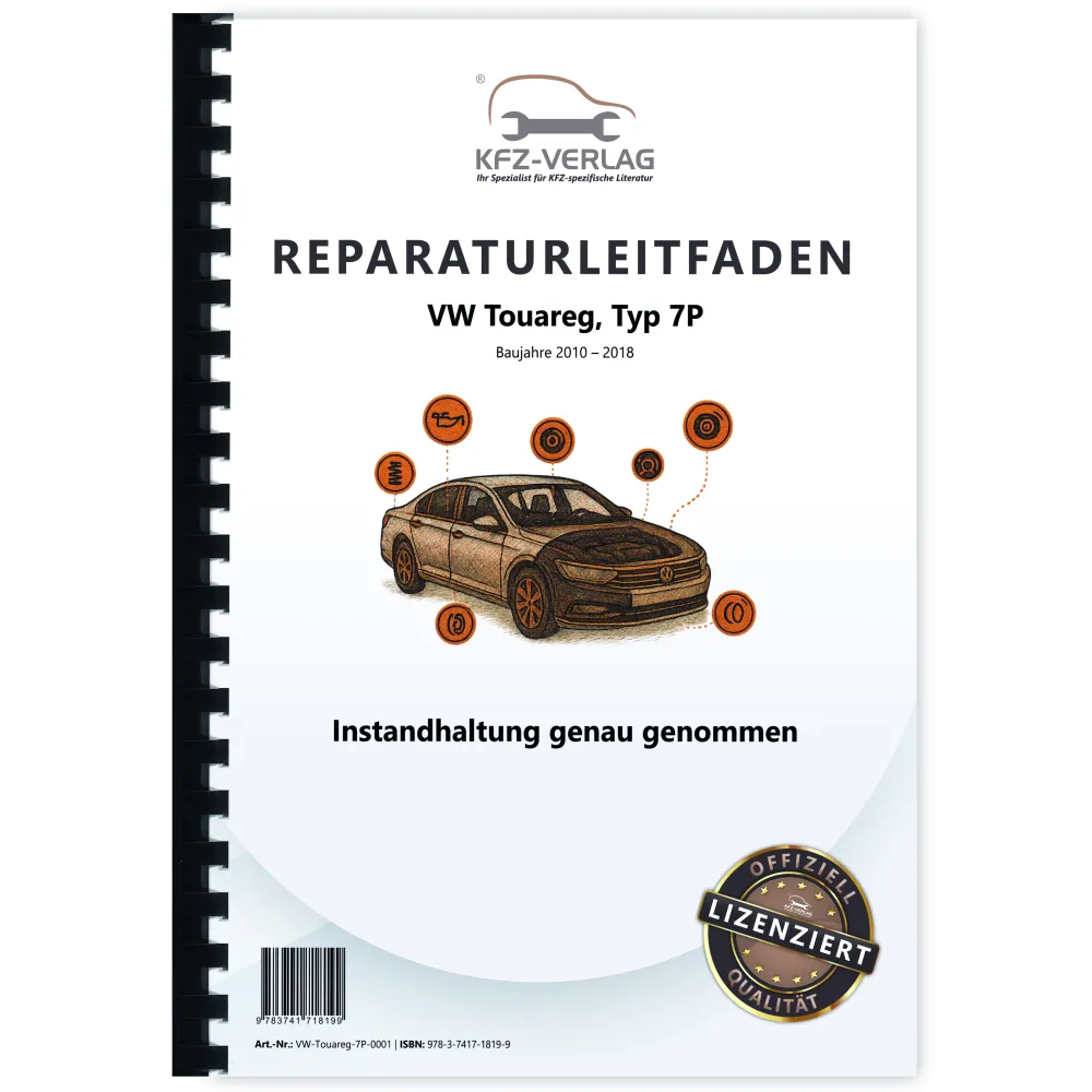 VW Touareg Typ 7P (10-18) Instandhaltung Inspektion Wartung Reparaturanleitung