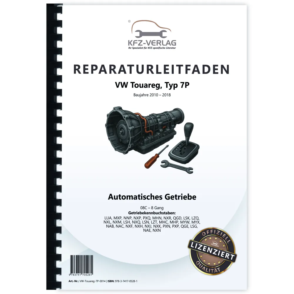 VW Touareg Typ 7P (10-18) 8 Gang Automatikgetriebe 0C8 Reparaturanleitung