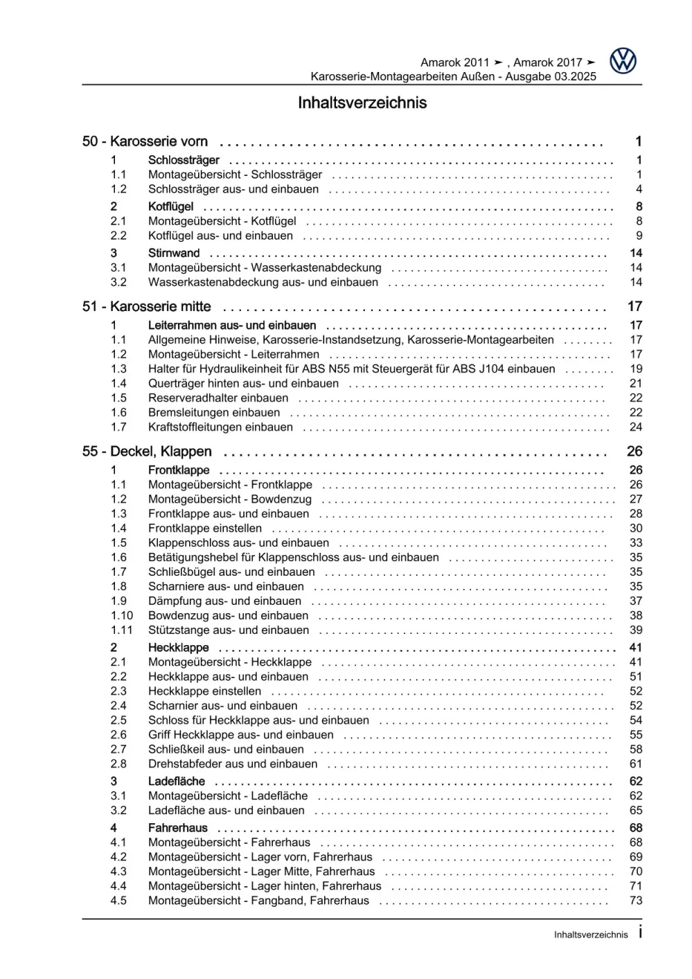 VW Amarok Typ 2H 2010-2016 Karosserie Montagearbeiten Außen Reparaturanleitung