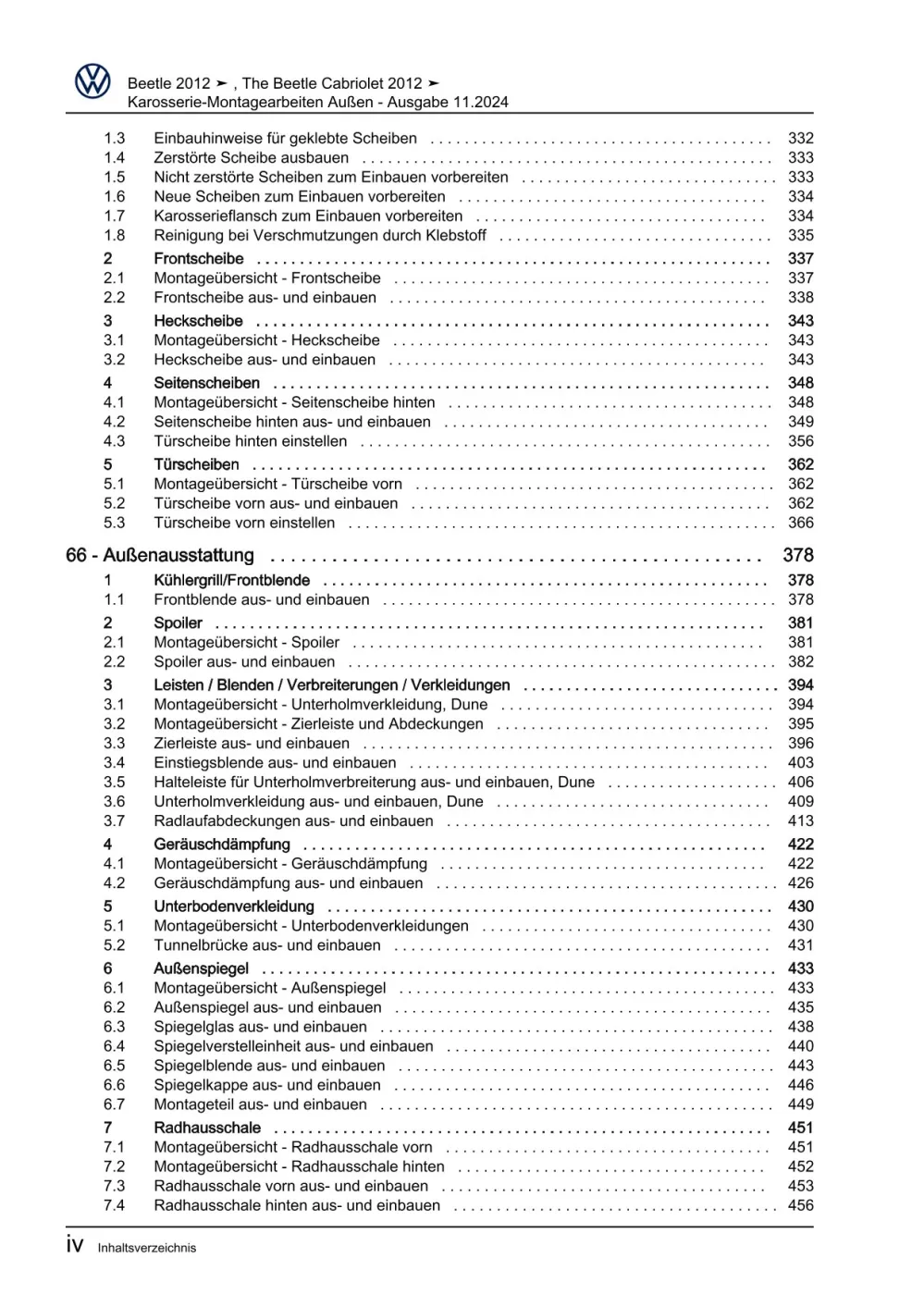 VW Beetle Typ 5C 2011-2016 Karosserie Montagearbeiten Außen Reparaturanleitung