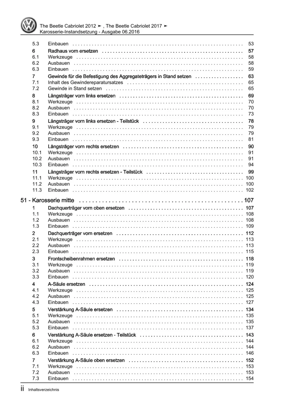 VW Beetle Cabrio Typ 5C 2011-2016 Karosserie Instandsetzung Reparaturanleitung