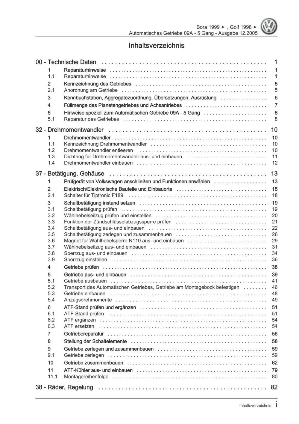 VW Bora Typ 1J 1998-2005 5 Gang Automatikgetriebe 09A Reparaturanleitung