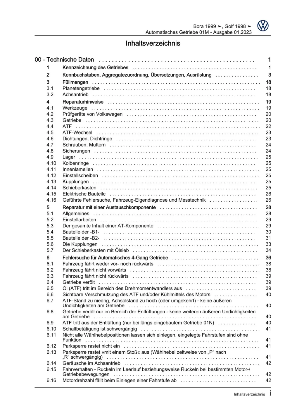 VW Bora Typ 1J 1998-2005 4 Gang Automatikgetriebe 01M Reparaturanleitung