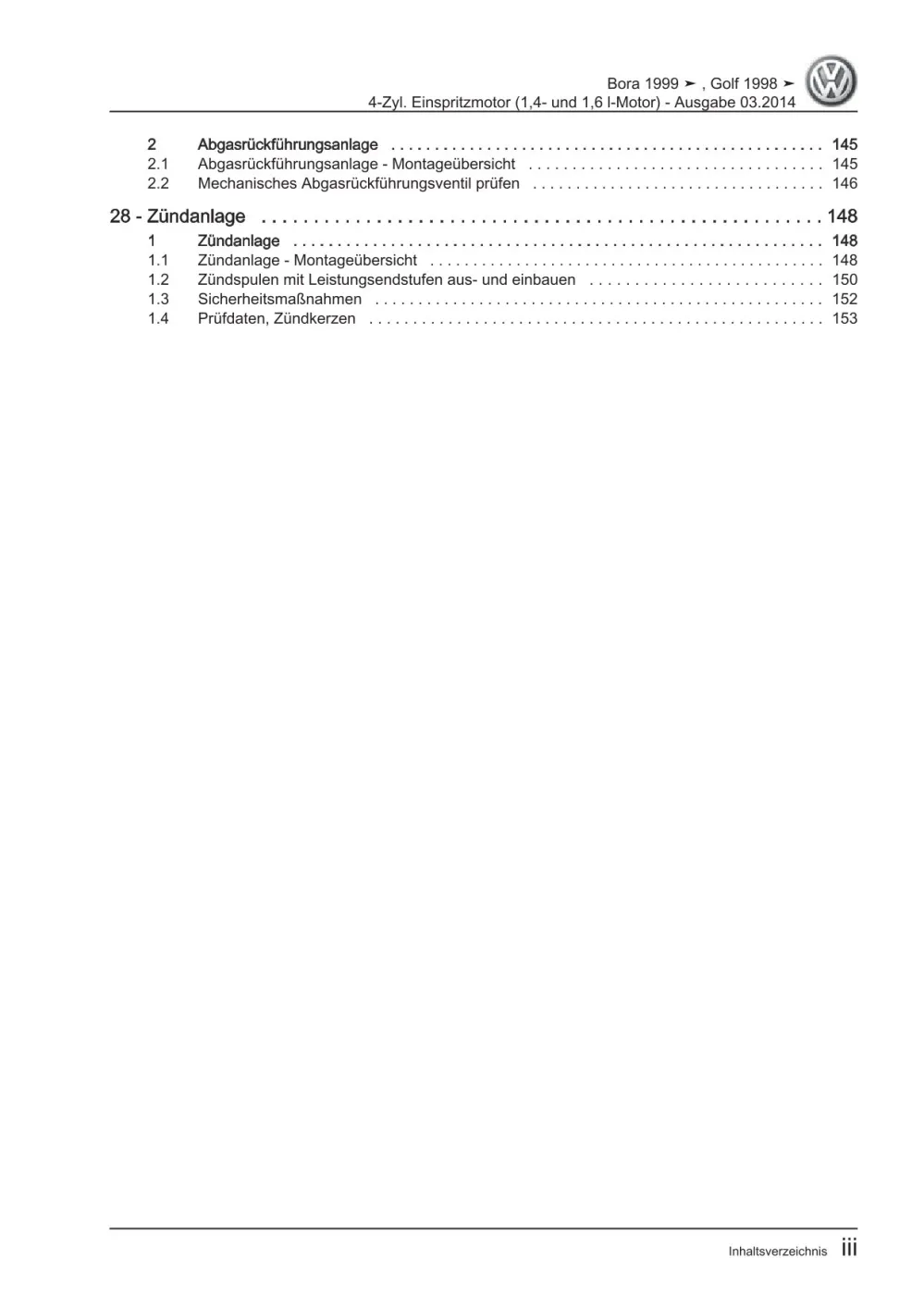 VW Bora 1J 1998-2005 4-Zyl. Benzinmotor 1,4l 1,6l 75-105 PS Reparaturanleitung