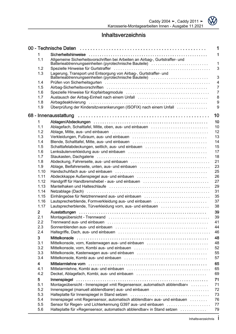 VW Caddy Typ 2C 2010-2015 Karosserie Montagearbeiten Innen Reparaturanleitung
