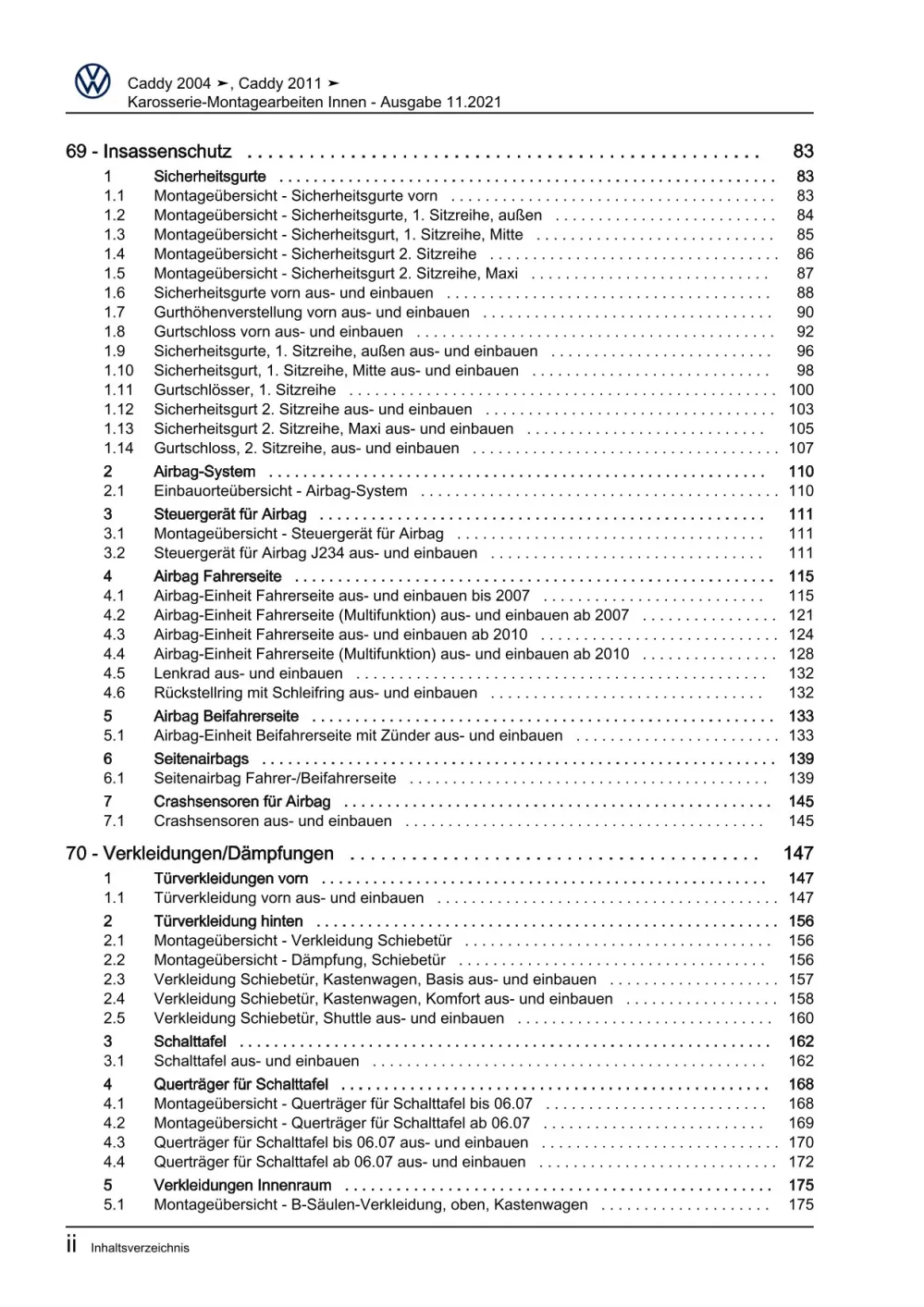 VW Caddy Typ 2C 2010-2015 Karosserie Montagearbeiten Innen Reparaturanleitung