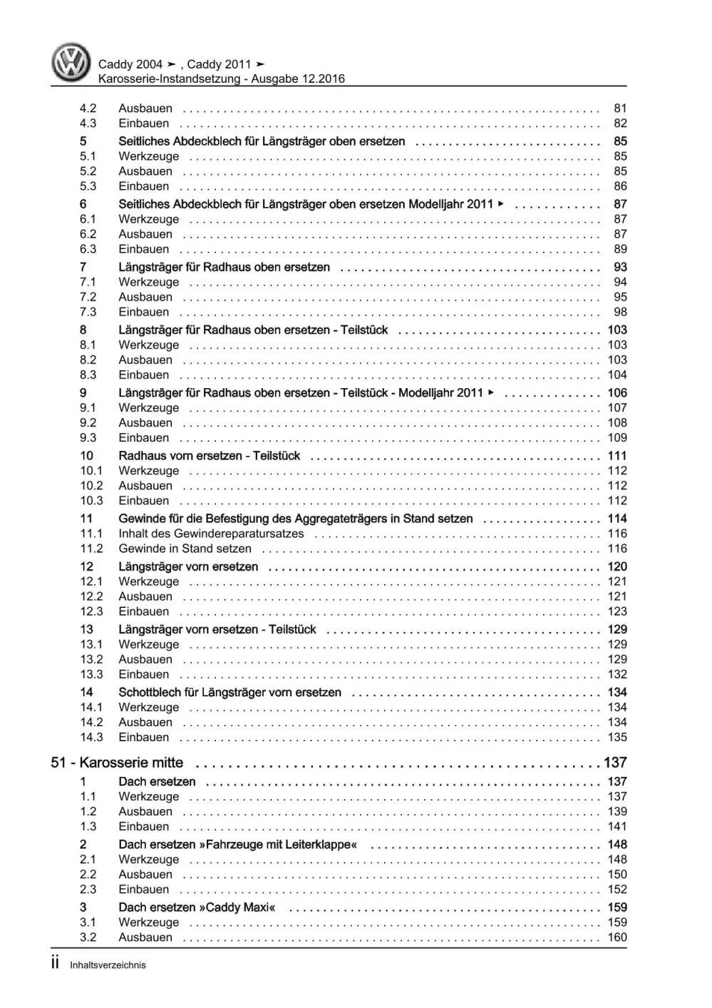 VW Caddy Typ 2C 2010-2015 Karosserie Unfall Instandsetzung Reparaturanleitung