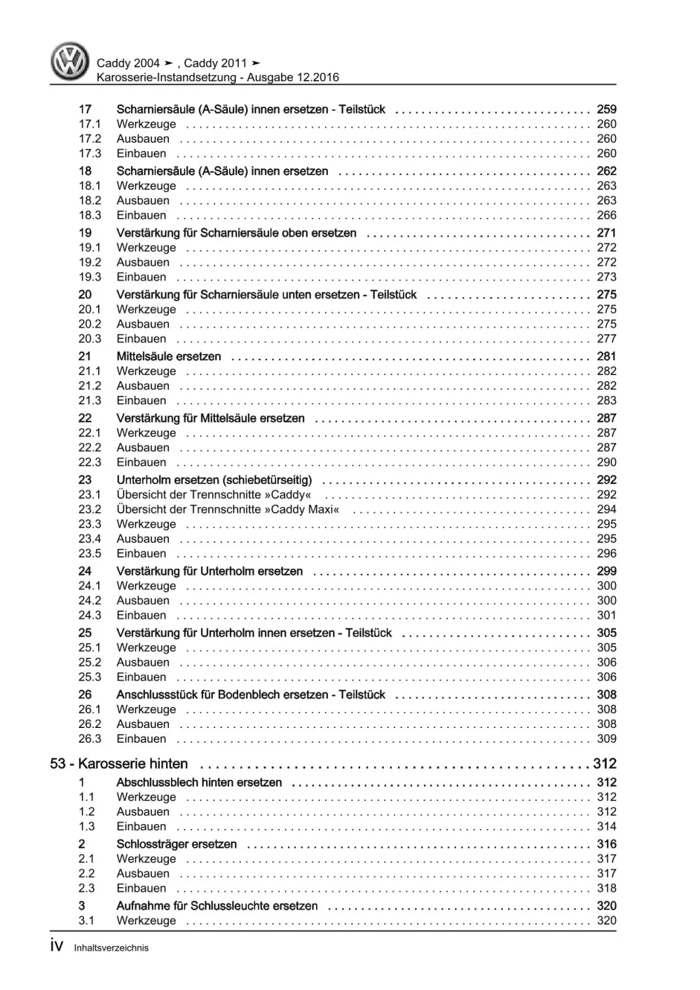 VW Caddy Typ 2C 2010-2015 Karosserie Unfall Instandsetzung Reparaturanleitung