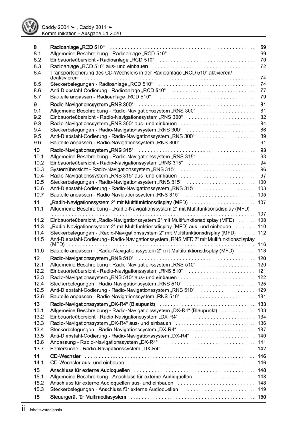 VW Caddy 2C 2010-2015 Kommunikation Radio Telefon Navigation Reparaturanleitung