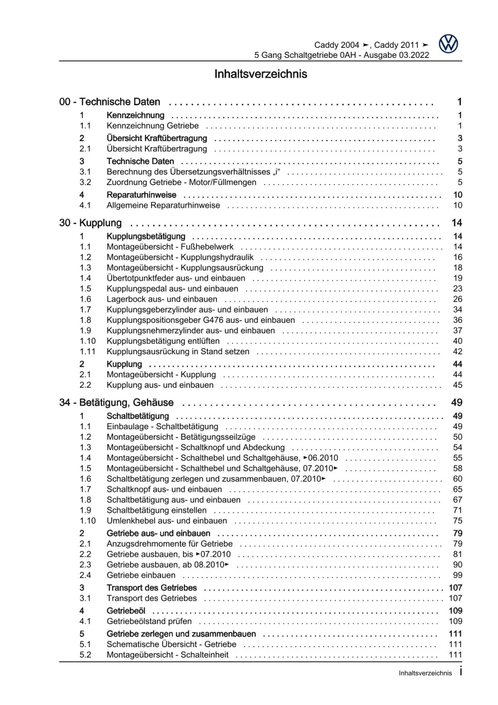 VW Caddy Typ 2C 2010-2015 5 Gang Schaltgetriebe 0AH Kupplung Reparaturanleitung