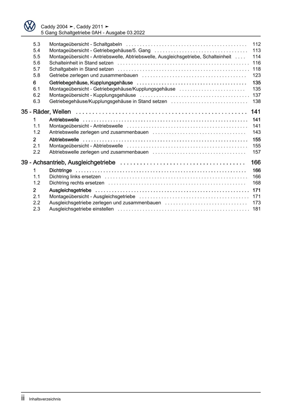 VW Caddy Typ 2C 2010-2015 5 Gang Schaltgetriebe 0AH Kupplung Reparaturanleitung