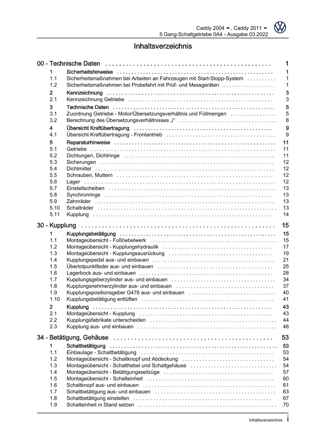 VW Caddy Typ 2C 2010-2015 5 Gang Schaltgetriebe 0A4 Kupplung Reparaturanleitung