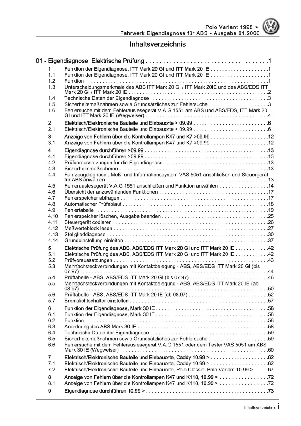 VW Caddy Typ 9K 1995-2003 Eigendiagnose Fahrwerk für ABS Reparaturanleitung