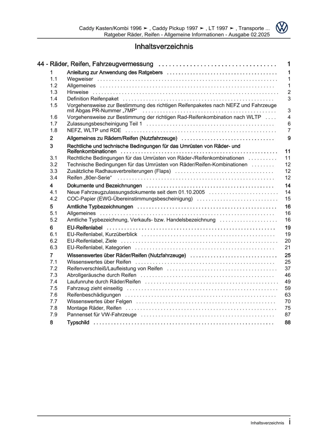 VW Caddy 9K 1995-2003 Räder Reifen Allgemeine Informationen Reparaturanleitung