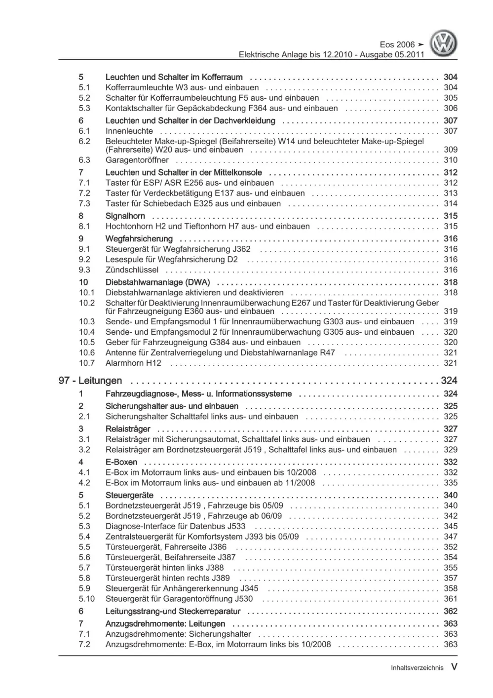 VW EOS Typ 1F 2006-2010 Elektrische Anlage Elektrik Systeme Reparaturanleitung