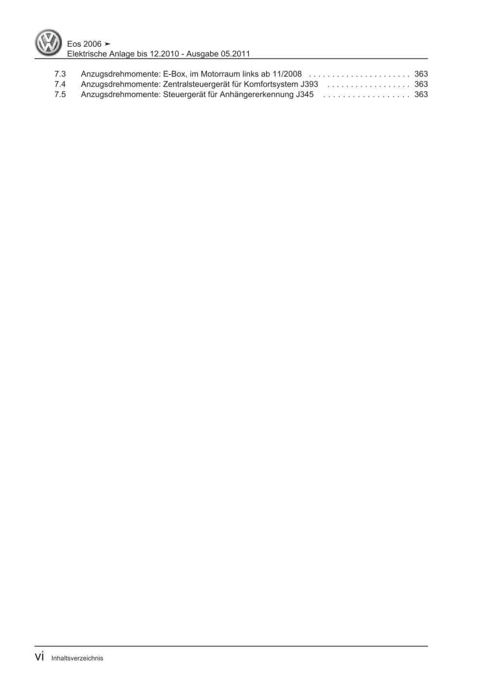 VW EOS Typ 1F 2006-2010 Elektrische Anlage Elektrik Systeme Reparaturanleitung