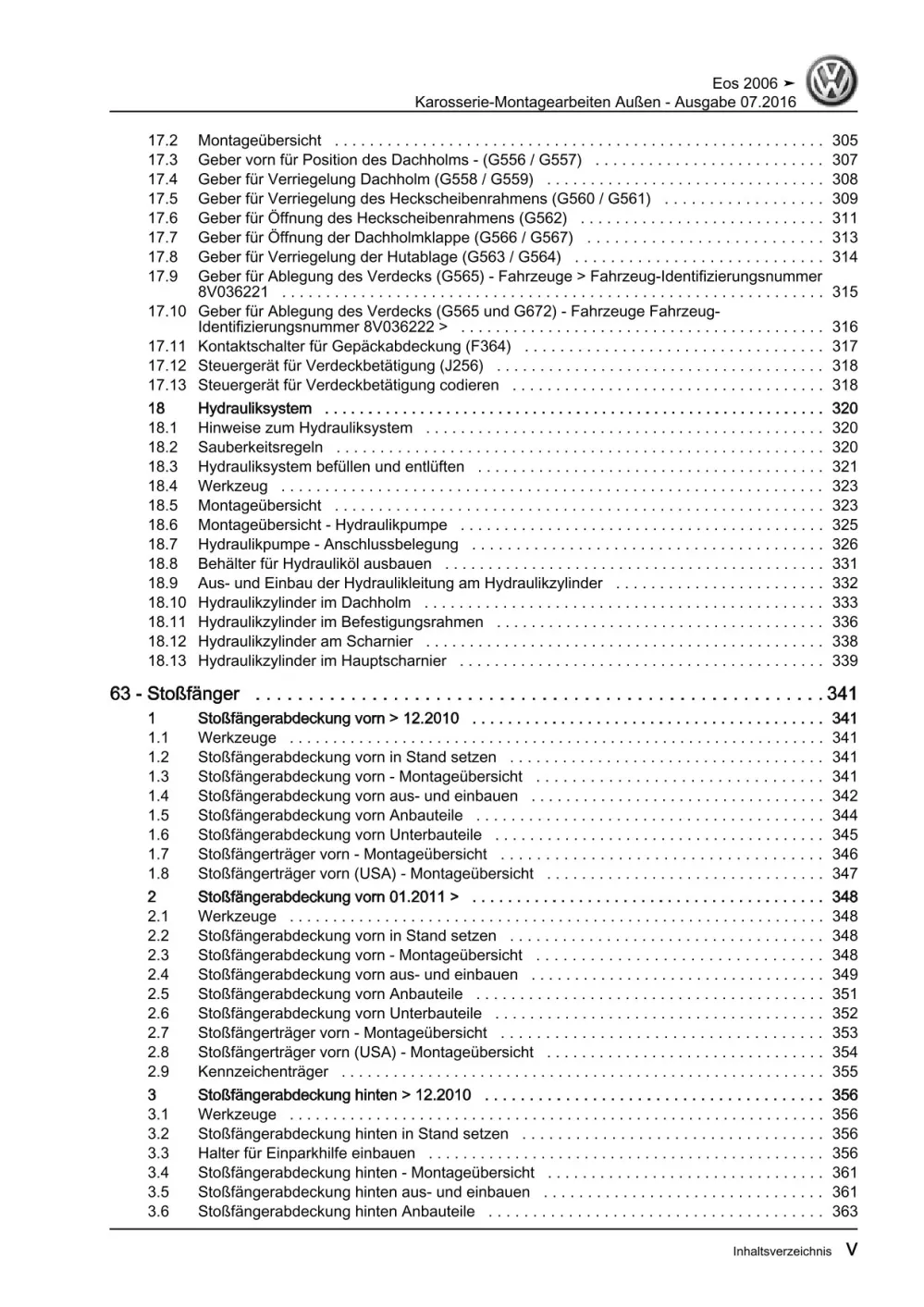 VW EOS Typ 1F 2006-2015 Karosserie Montagearbeiten Außen Reparaturanleitung