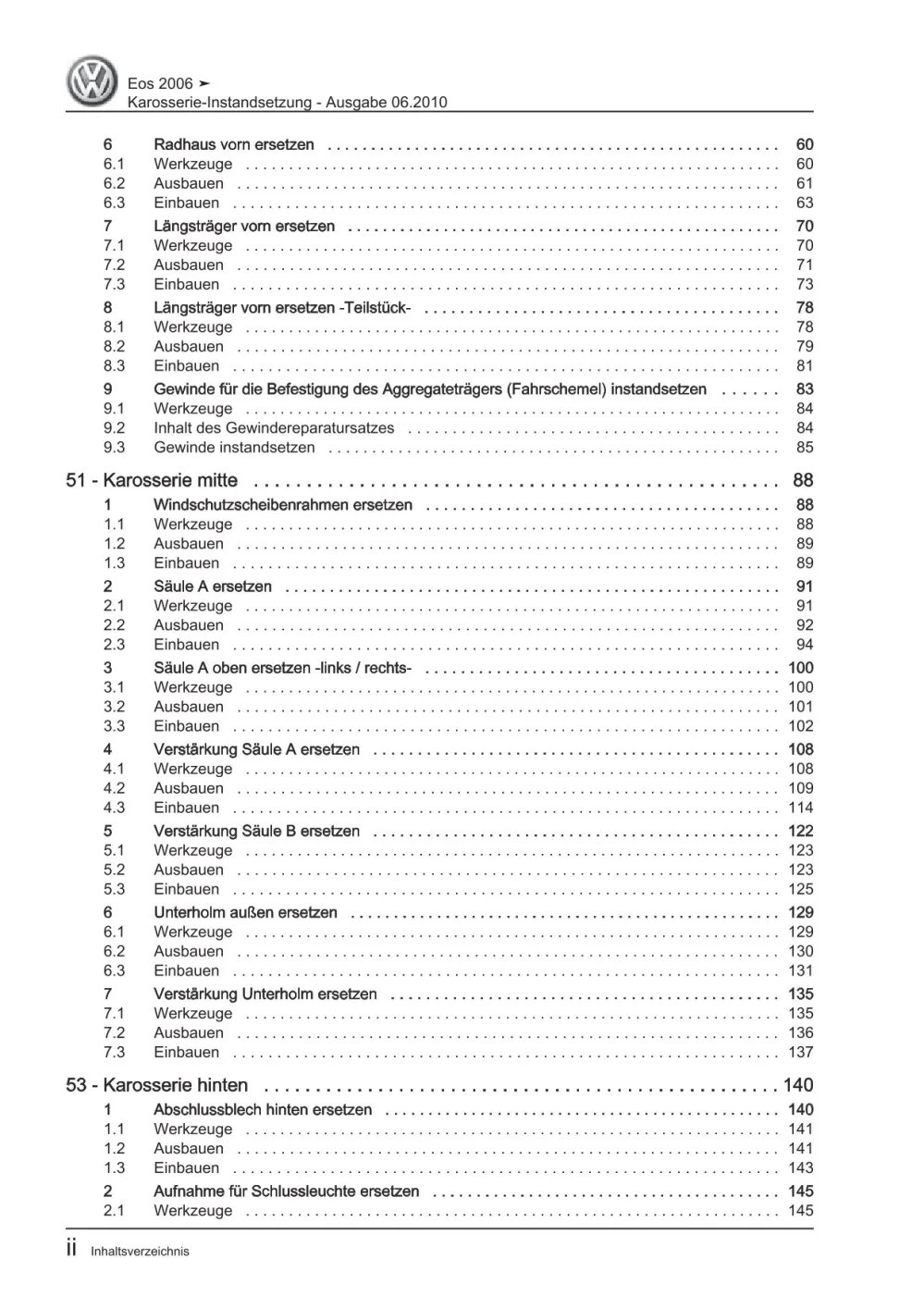 VW EOS Typ 1F 2006-2015 Karosserie Unfall Instandsetzung Reparaturanleitung