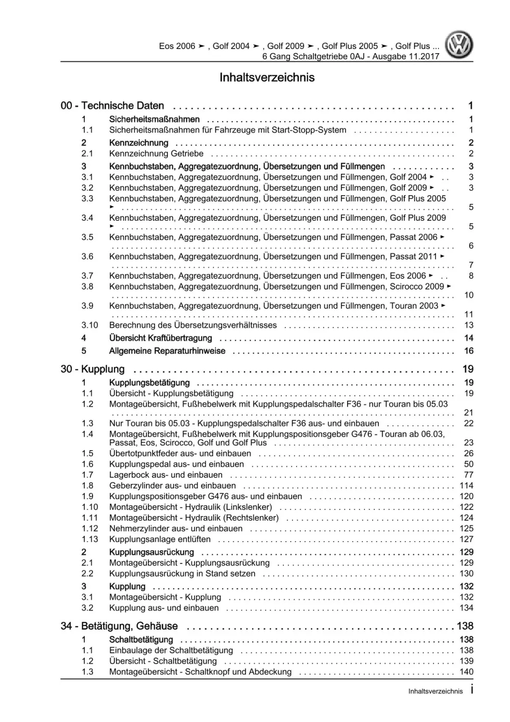 VW EOS Typ 1F 2006-2015 6 Gang Schaltgetriebe 0AJ Kupplung Reparaturanleitung