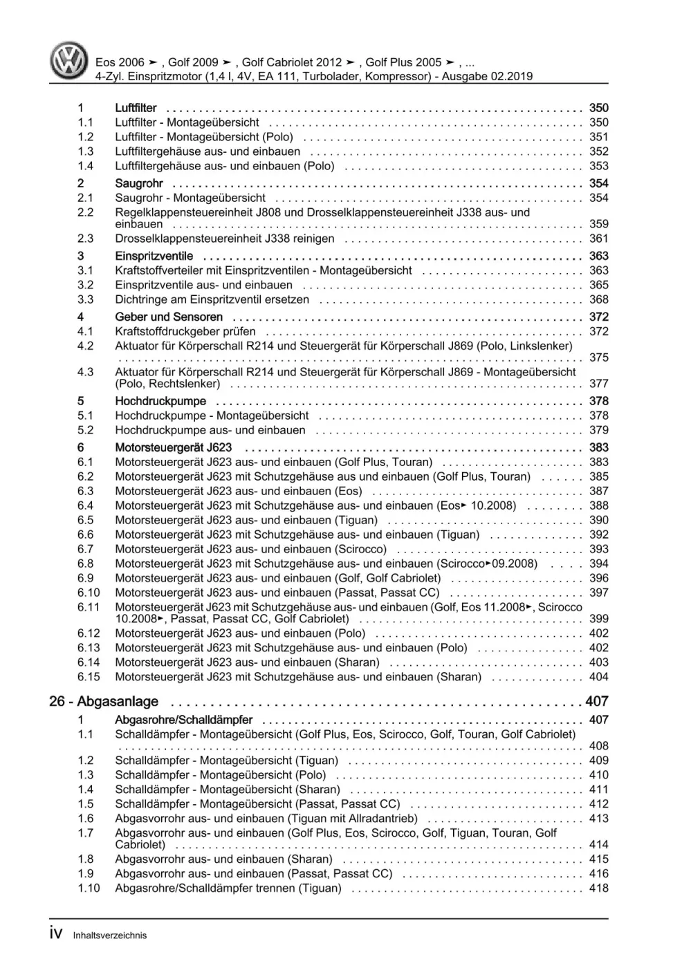 VW EOS Typ 1F 2006-2015 4-Zyl. Benzinmotor 1,4l 140-180 PS Reparaturanleitung