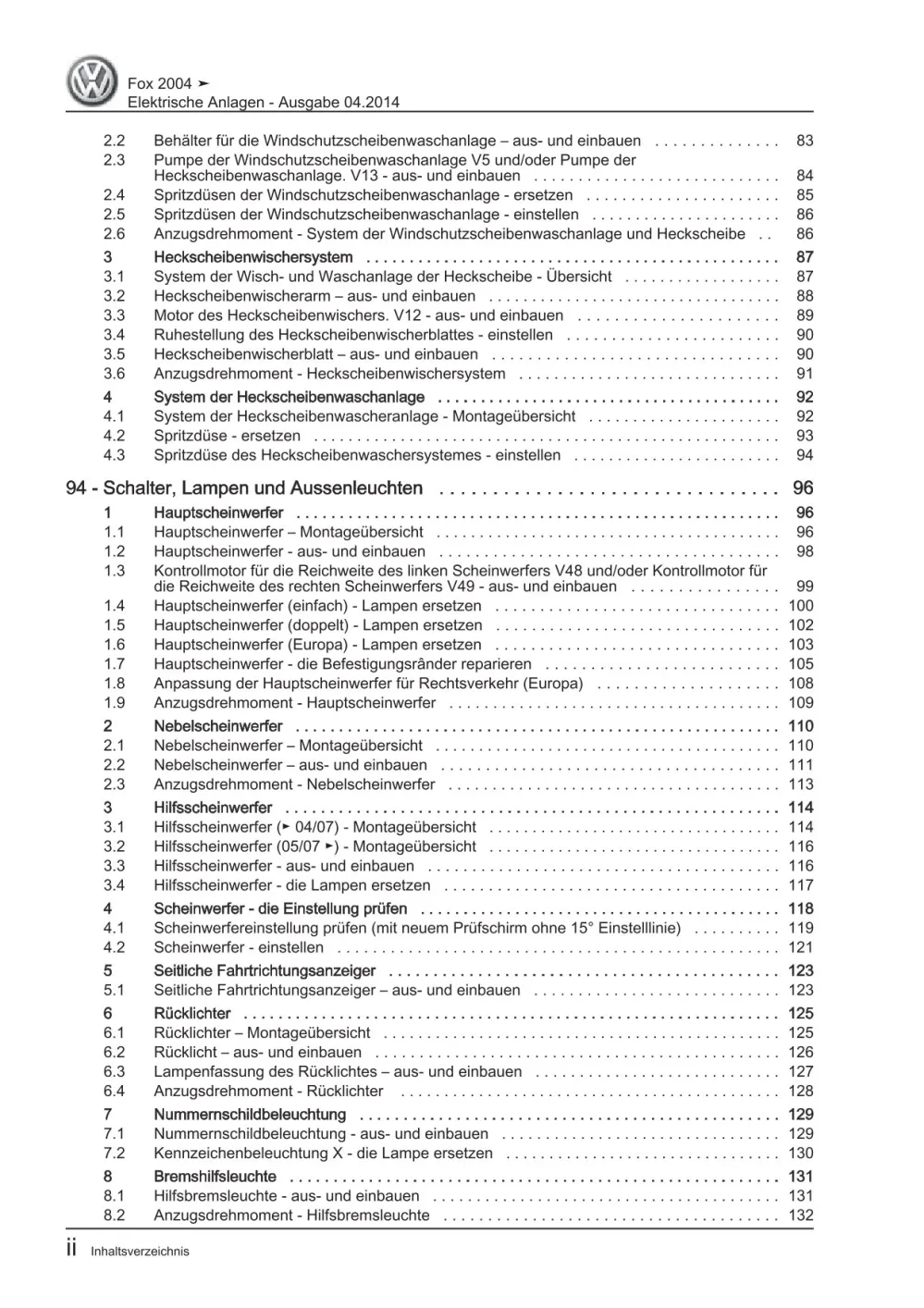 VW Fox Typ 5Z 2005-2011 Elektrische Anlage Elektrik Systeme Reparaturanleitung
