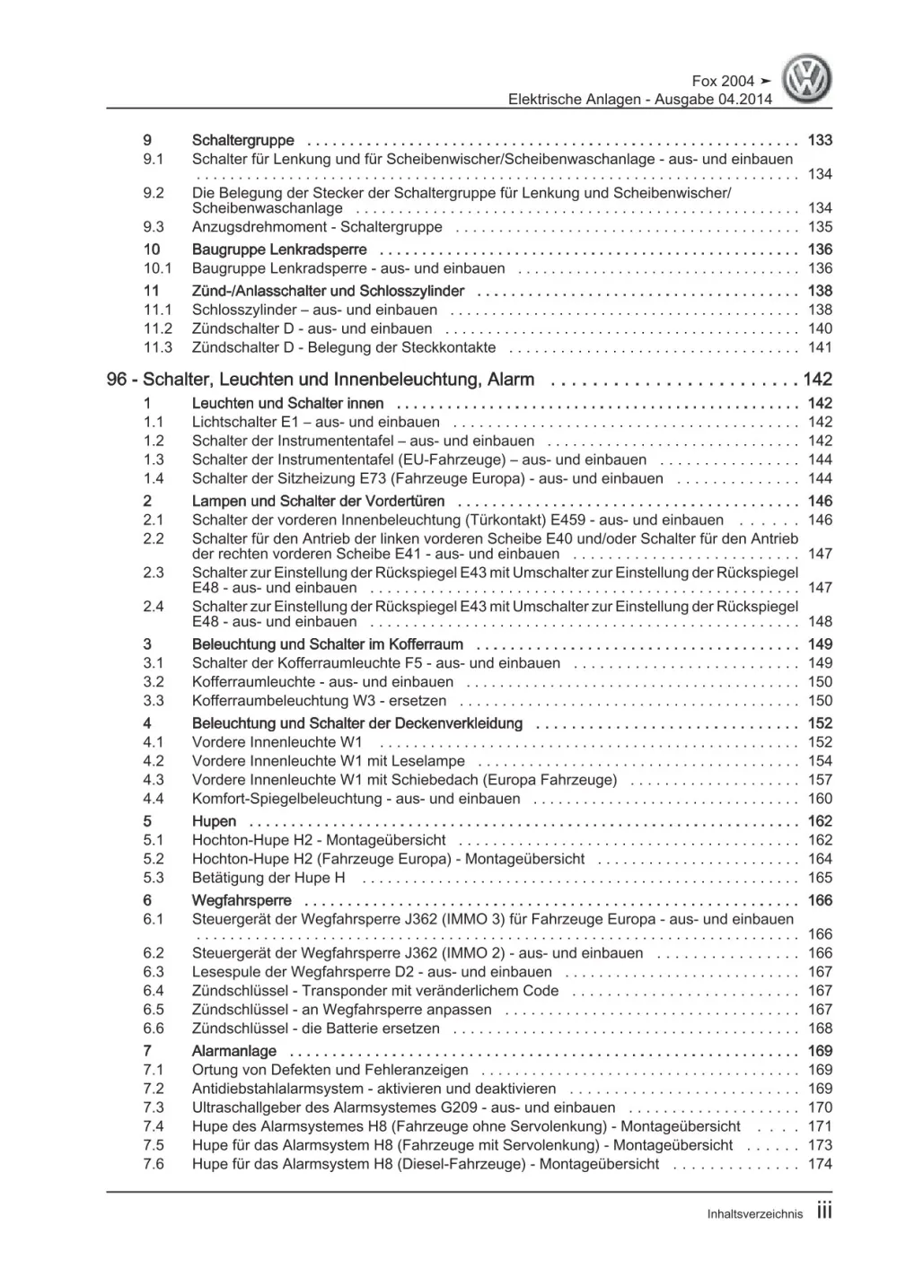 VW Fox Typ 5Z 2005-2011 Elektrische Anlage Elektrik Systeme Reparaturanleitung