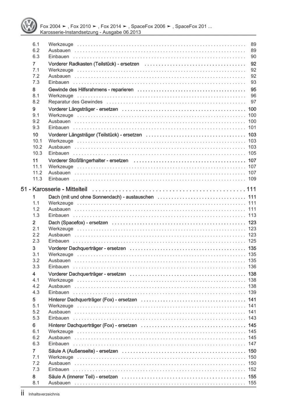 VW Fox Typ 5Z 2005-2011 Karosserie Unfall Instandsetzung Reparaturanleitung