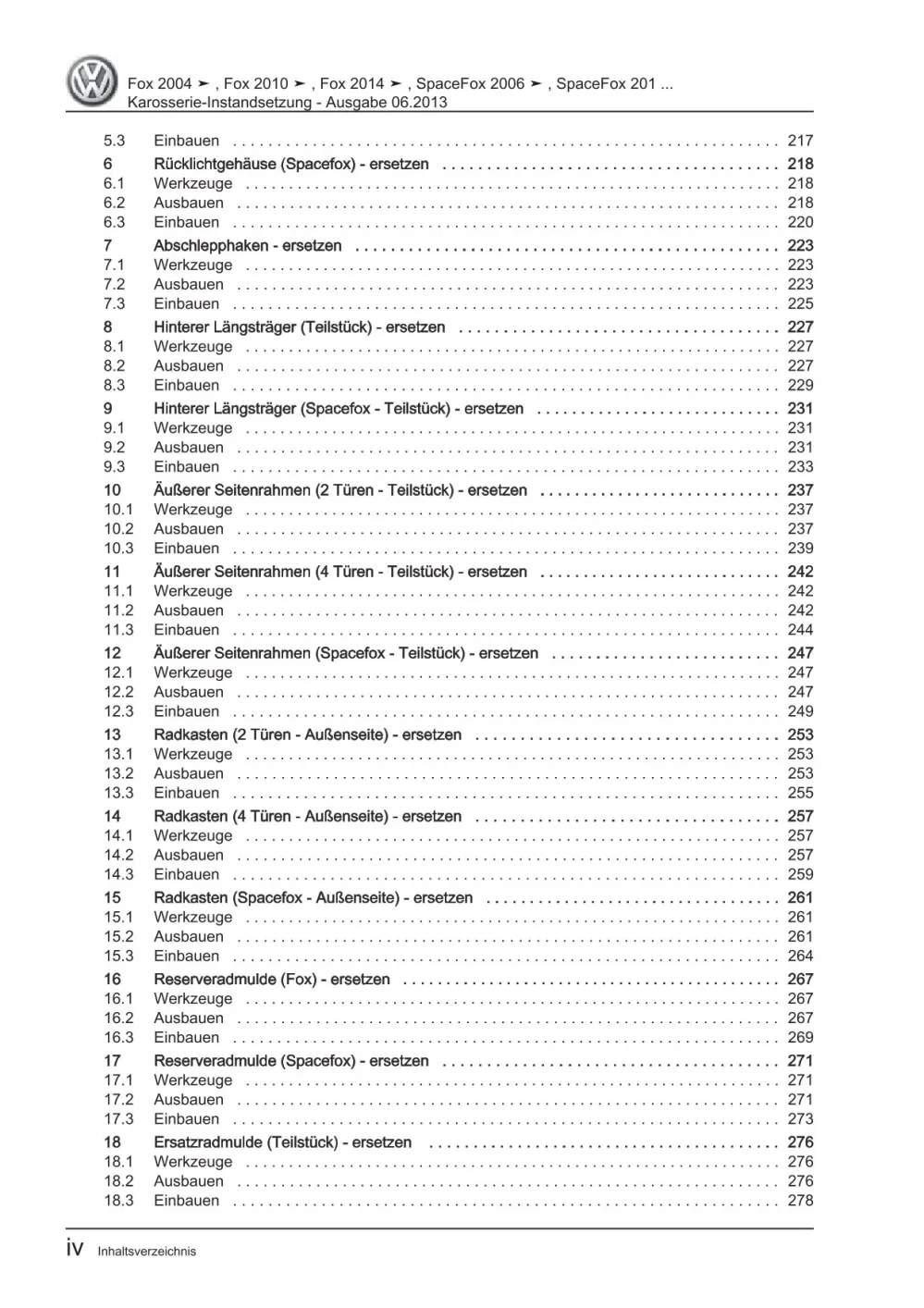 VW Fox Typ 5Z 2005-2011 Karosserie Unfall Instandsetzung Reparaturanleitung