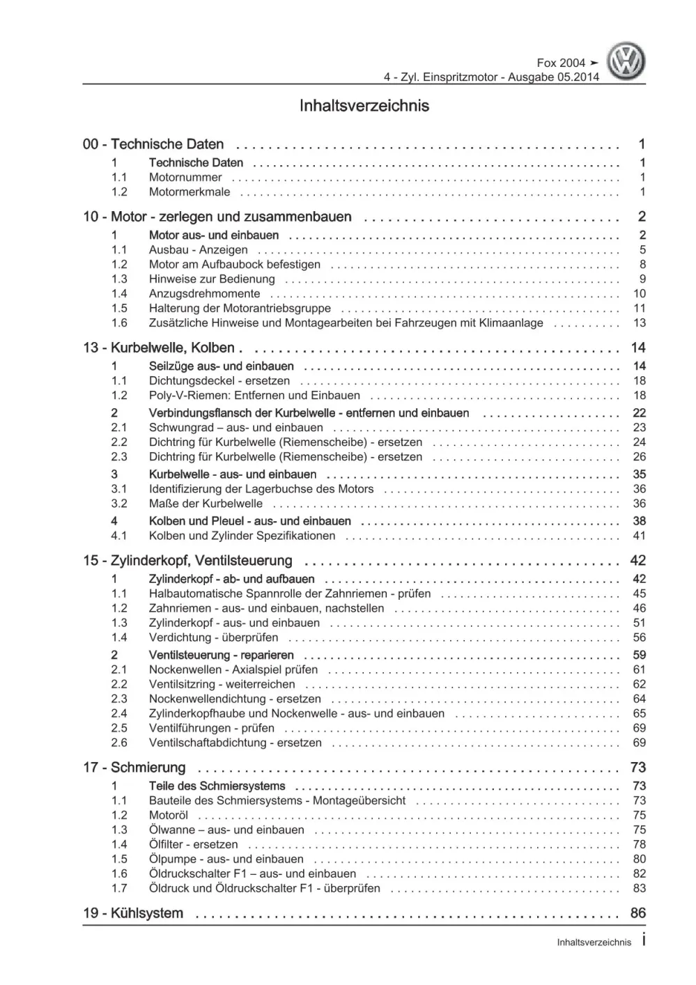 VW Fox Typ 5Z 2005-2011 4-Zyl. Benzinmotor 1,4l 74 PS Reparaturanleitung