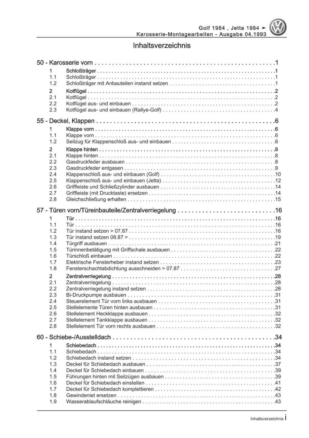 VW Golf 2 Typ 19 1983-1992 Karosseriearbeiten Innen und Außen Reparaturanleitung
