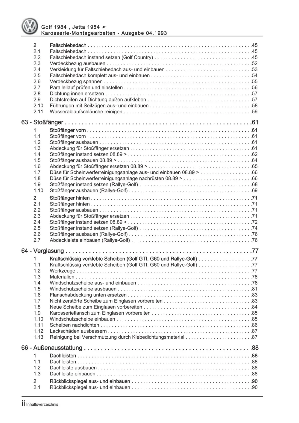 VW Golf 2 Typ 19 1983-1992 Karosseriearbeiten Innen und Außen Reparaturanleitung