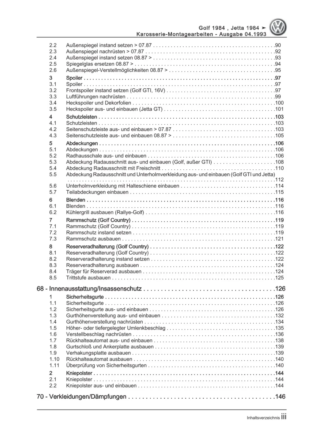 VW Golf 2 Typ 19 1983-1992 Karosseriearbeiten Innen und Außen Reparaturanleitung