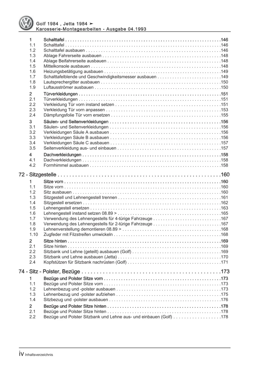 VW Golf 2 Typ 19 1983-1992 Karosseriearbeiten Innen und Außen Reparaturanleitung