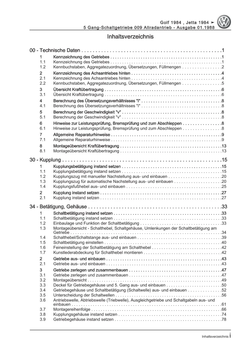VW Golf 2 Typ 19 1983-1992 5 Gang Schaltgetriebe 009 Kupplung Reparaturanleitung