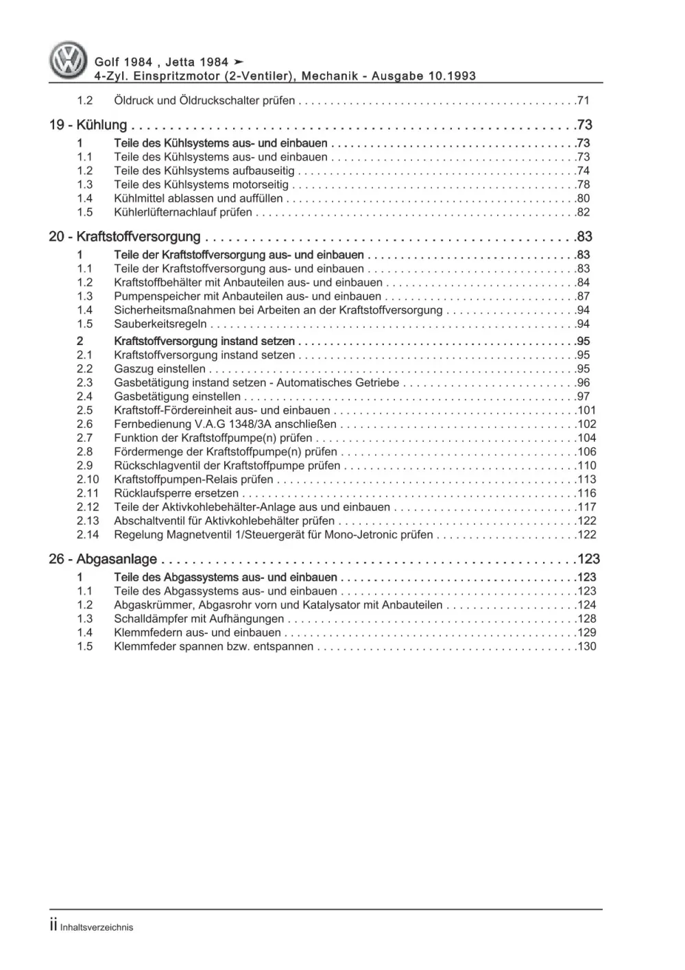 VW Golf 2 Typ 19 1983-1992 Benzinmotor Mechanik 90-111 PS Reparaturanleitung