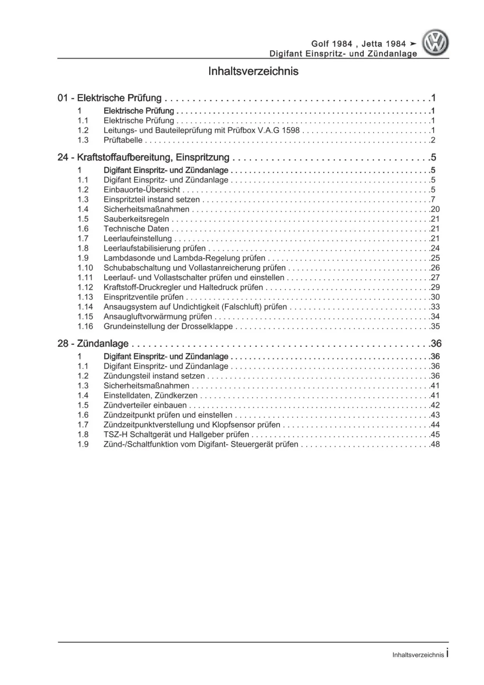 VW Golf 2 19 (83-92) Digifant Einspritz- Zündanlage 98-112 PS Reparaturanleitung