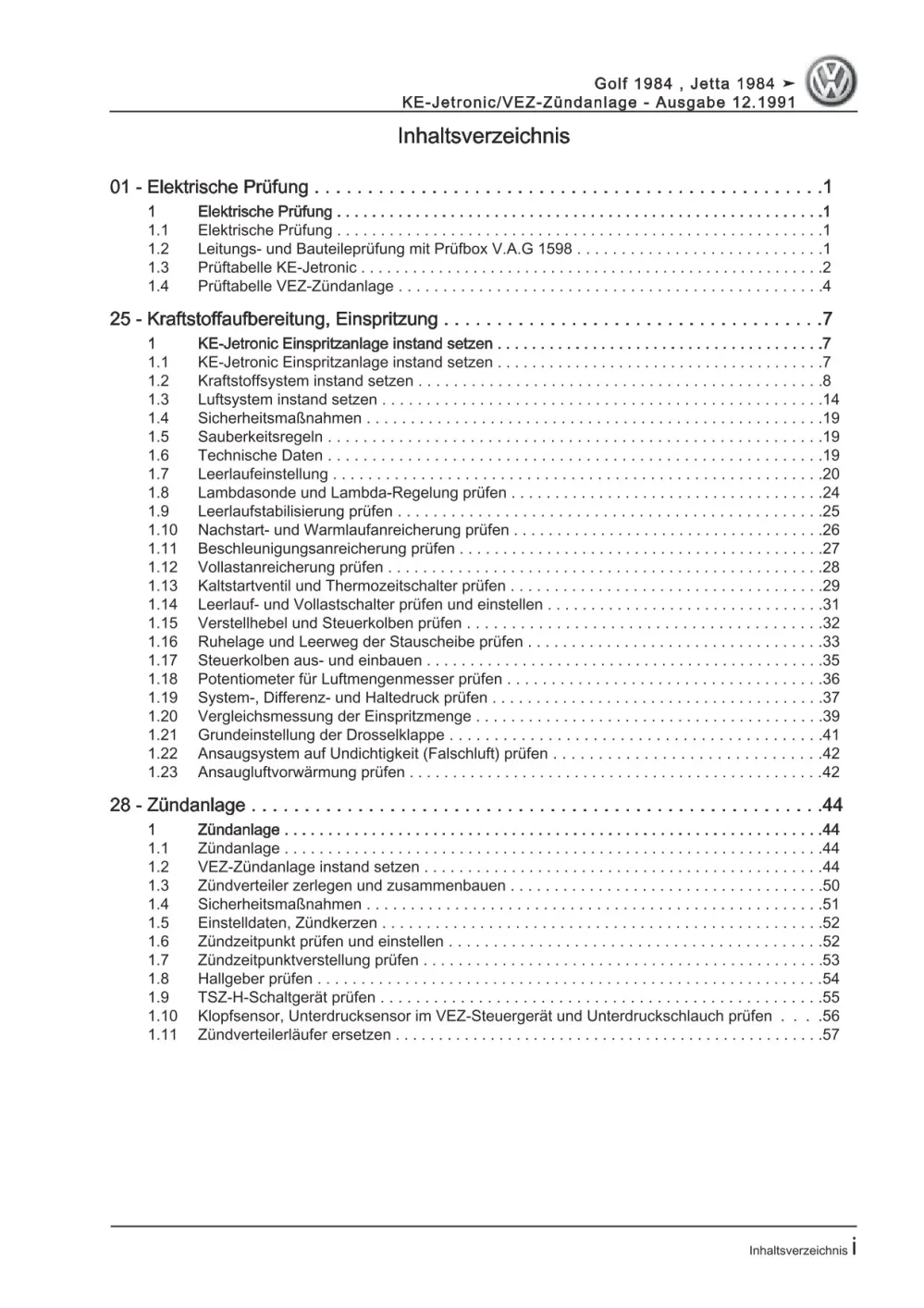 VW Golf 2 Typ 19 1983-1992 KE-Jetronic- VEZ-Zündanlage 129 PS Reparaturanleitung
