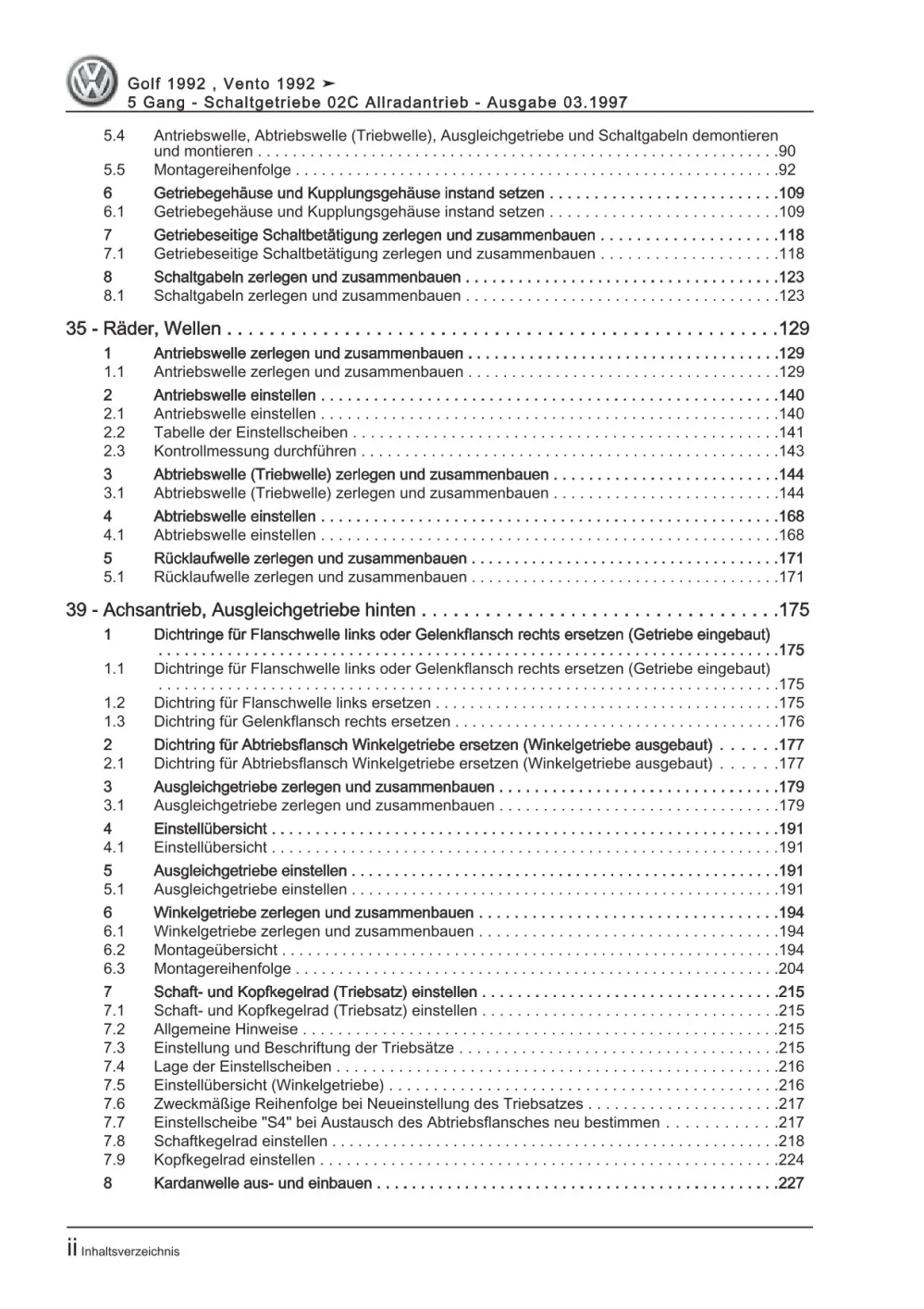 VW Golf 3 Typ 1H 1991-1997 5 Gang Schaltgetriebe 02C Allrad Reparaturanleitung