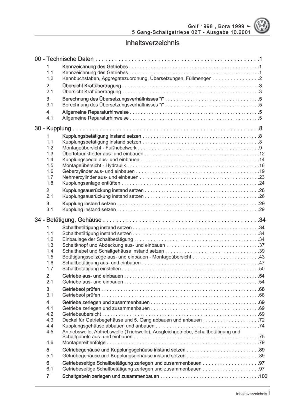 VW Golf 4 Typ 1J 1997-2003 5 Gang Schaltgetriebe 02T Kupplung Reparaturanleitung