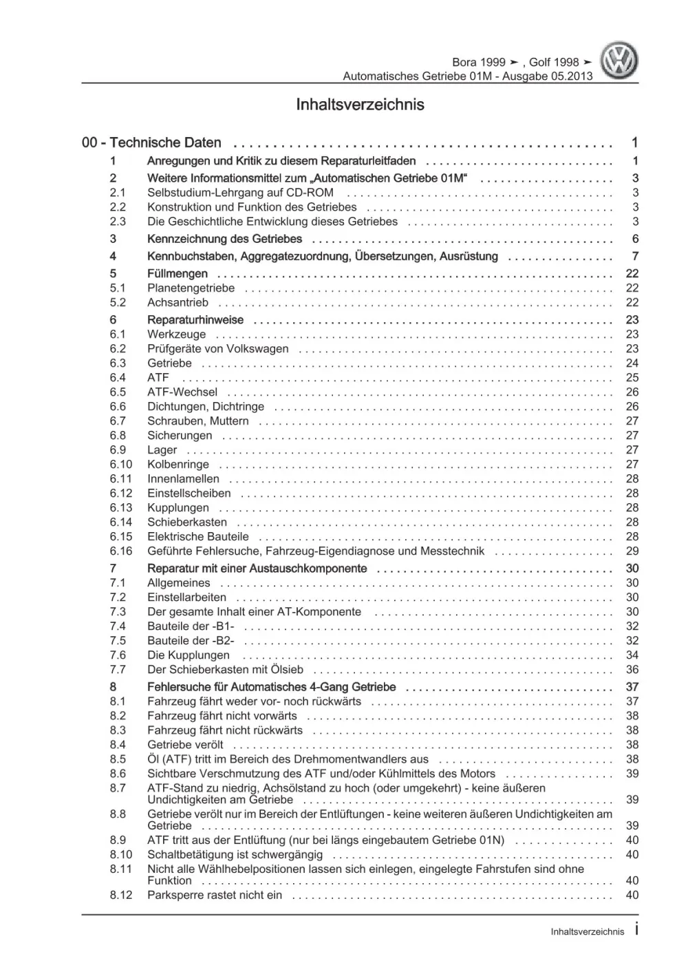 VW Golf 4 Typ 1J 1997-2003 4 Gang Automatikgetriebe 01M Reparaturanleitung