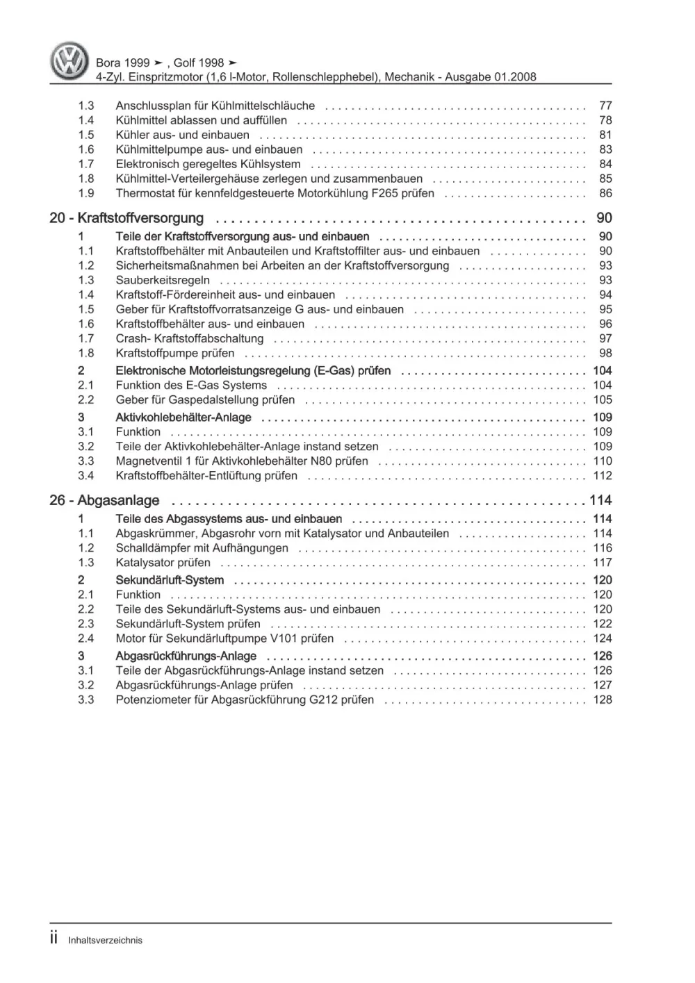 VW Golf 4 Typ 1J 1997-2003 Benzinmotor Mechanik 1,6l 102 PS Reparaturanleitung