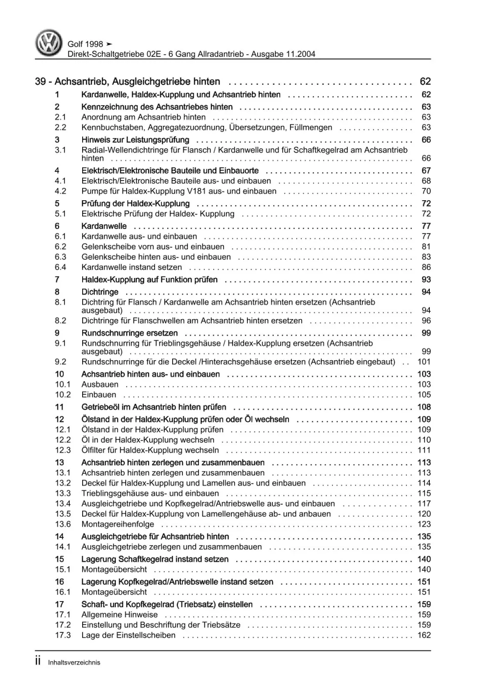 VW Golf 4 1J 1997-2003 6 Gang Automatikgetriebe DSG 02E R32 Reparaturanleitung